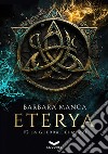 ETERYA #2 - La Guerra dei Mezzi. E-book. Formato EPUB ebook