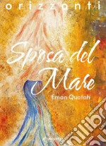 Sposa del mare. E-book. Formato EPUB ebook