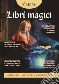 Athame 44 - Libri MagiciTesti sacri, grimori e pseudobiblia. E-book. Formato EPUB ebook