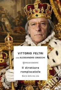 Il direttore rompiscatole: Storie della mia vita. E-book. Formato EPUB ebook