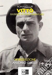 VittòGiuseppe Vittorio Guglielmo. E-book. Formato EPUB ebook