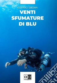 Venti sfumature di blu. E-book. Formato EPUB ebook