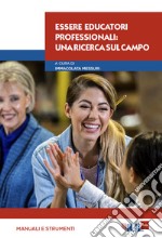 Essere educatori professionali: Una ricerca sul campo. E-book. Formato EPUB