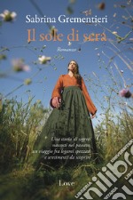 Il sole di sera. E-book. Formato EPUB ebook