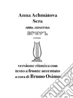 Seraversione ritmica con testo a fronte accentato. E-book. Formato EPUB ebook