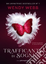 Trafficante di sogni. E-book. Formato EPUB ebook