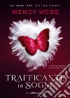 Trafficante di sogni. E-book. Formato EPUB ebook