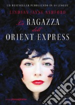 La ragazza dell'Orient Express. E-book. Formato EPUB ebook