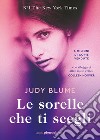 Le sorelle che ti scegli. E-book. Formato EPUB ebook