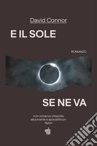 E il sole se ne va. E-book. Formato EPUB ebook