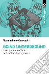 Going underground. E-book. Formato EPUB ebook