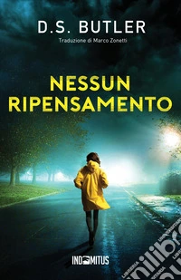Nessun ripensamento. E-book. Formato EPUB ebook