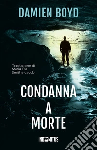 Condanna a morte. E-book. Formato EPUB ebook