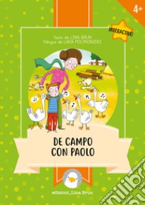 De campo con Paolo. E-book. Formato EPUB ebook di Lina Brun