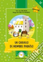 Un caballo de nombre Paraiso. E-book. Formato EPUB ebook