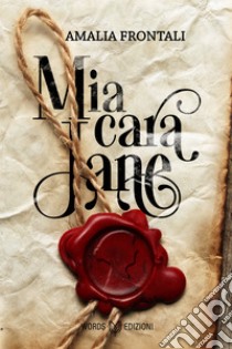 Mia cara Jane. E-book. Formato EPUB ebook di Amalia Frontali 