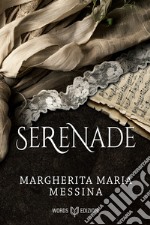 Serenade. E-book. Formato EPUB ebook