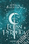 Eclissi Perpetua: Il Custode di Luce #1. E-book. Formato EPUB ebook
