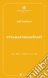 Uttamapurisadipani: Il manuale dell’uomo eccellente. E-book. Formato EPUB ebook