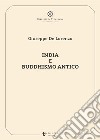 India e buddhismo antico. E-book. Formato EPUB ebook