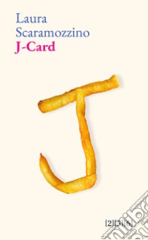 J-Card. E-book. Formato EPUB ebook di Laura Scaramozzino