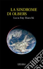 La sindrome di Olbers. E-book. Formato EPUB