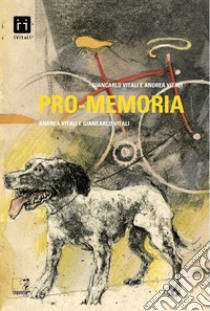 Pro-memoria. E-book. Formato EPUB ebook di Andrea Vitali