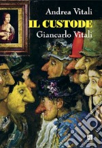 Il Custode. E-book. Formato EPUB ebook