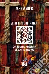 Sette ritratti indiani: Cristianesimo e induismo, un’alleanza possibile. E-book. Formato EPUB ebook di Yann Vagneux