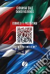 Israele e Palestina: Un conflitto senza fine?. E-book. Formato EPUB ebook di Giovanni Sale