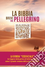 La Bibbia Breve del Pellegrino. E-book. Formato EPUB ebook