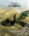 La dorsale • Libro terzoL'anno del sale. E-book. Formato EPUB ebook di Maria Gaia Belli