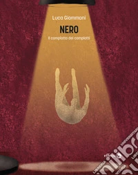 NeroIl complotto dei complotti. E-book. Formato EPUB ebook