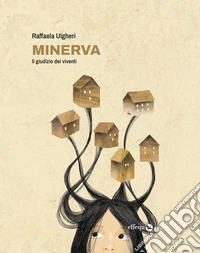 MinervaIl giudizio dei viventi. E-book. Formato EPUB ebook