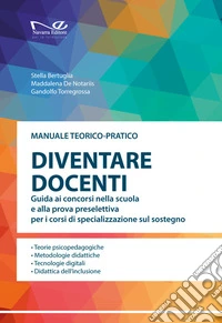 Diventare docentiGuida ai concorsi nella scuola e alla prova preselettiva per i corsi di specializzazione sul sostegno. E-book. Formato EPUB ebook
