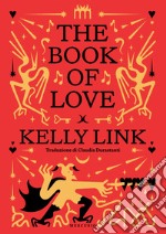 The Book of Love. E-book. Formato EPUB ebook