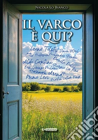 IL VARCO È QUI?. E-book. Formato EPUB ebook