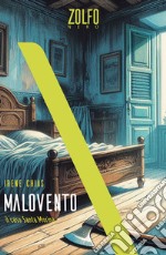 Malovento. Il caso Santa Morina. E-book. Formato EPUB