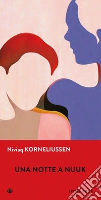 Una notte a Nuuk. E-book. Formato EPUB ebook