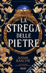 La strega delle pietre. E-book. Formato EPUB ebook