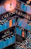 I cartografi. E-book. Formato EPUB ebook di Peng Shepherd