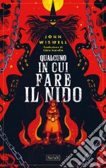 Qualcuno in cui fare il nido. E-book. Formato EPUB ebook