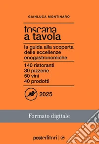 Toscana a Tavola 2025. E-book. Formato EPUB ebook