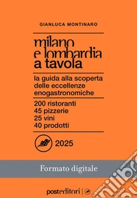 Milano e Lombardia a Tavola 2025. E-book. Formato EPUB ebook