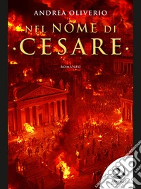Nel nome di Cesare. E-book. Formato EPUB ebook