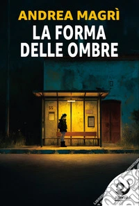 La forma delle ombre. E-book. Formato EPUB ebook