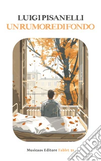 Un rumore di fondo. E-book. Formato EPUB ebook