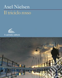 Il triciclo rosso. E-book. Formato EPUB ebook