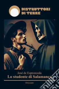 Lo studente di Salamanca. E-book. Formato EPUB ebook
