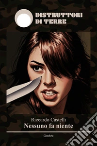 Nessuno fa niente. E-book. Formato EPUB ebook